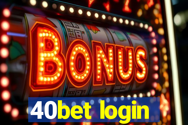 40bet login